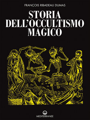 cover image of Storia dell'occultismo magico